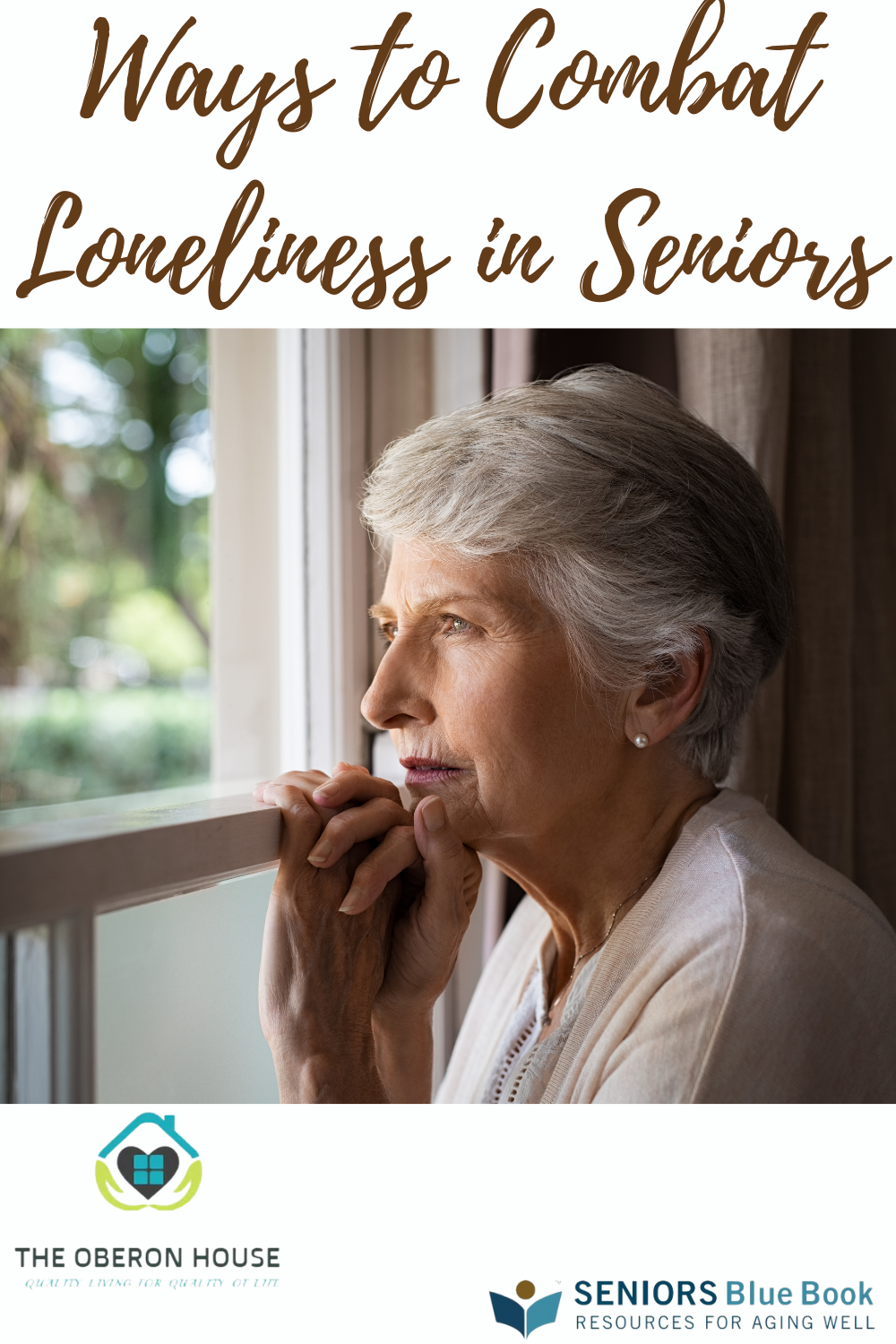 Ways to Combat Loneliness in Seniors